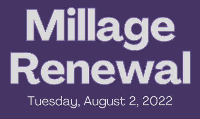  District Operating Millage Renewal August 2, 2022